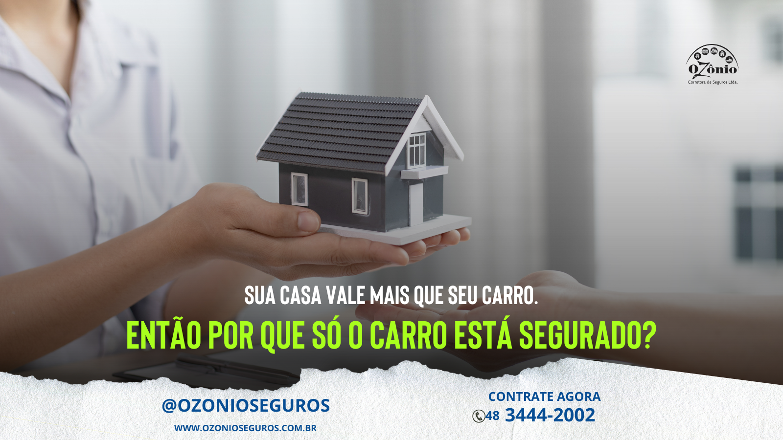 Sua casa vale mais que seu carro. Então por que só o carro está segurado?